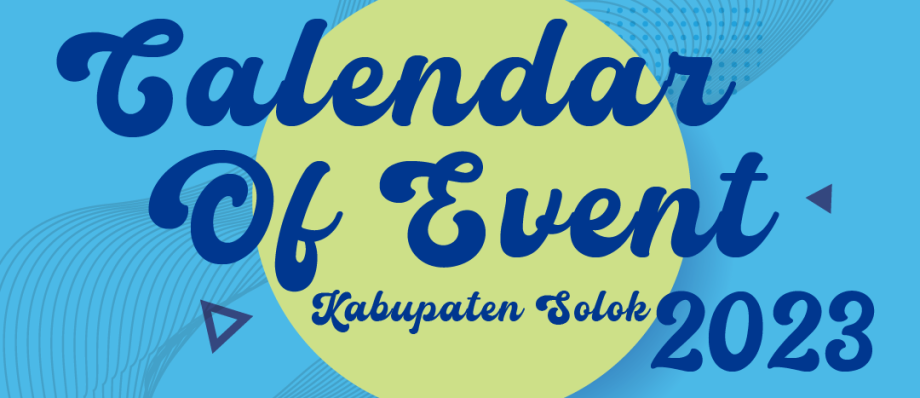 Calendar Of Event Kabupaten Solok 2023